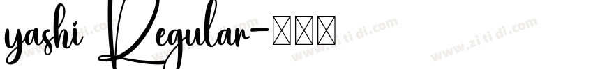yashi Regular字体转换